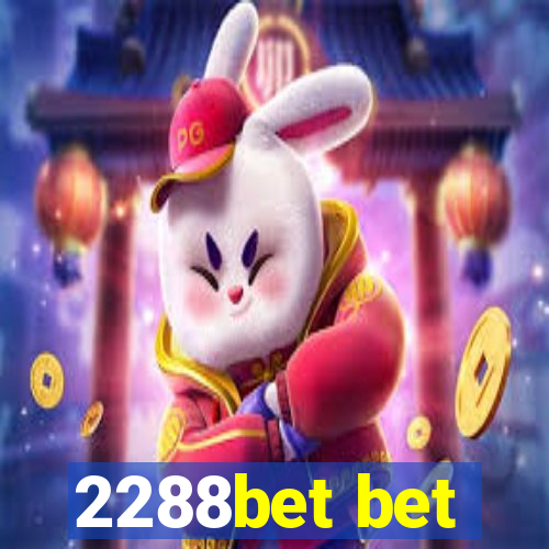 2288bet bet